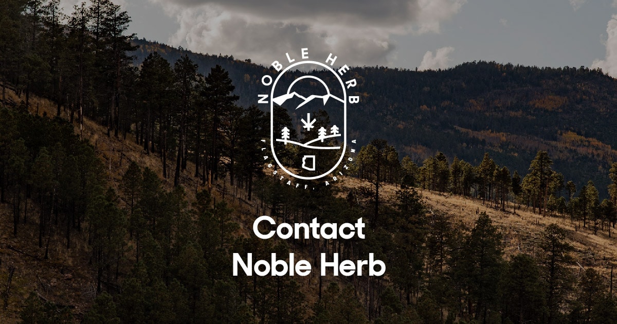 Contact Noble Herb More Than A Flagstaff Dispensary Noble Herb